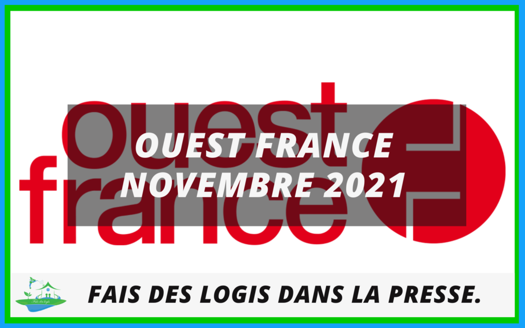 Ouest-France annonce l’ouverture de Fais des Logis